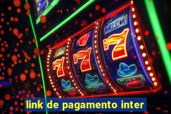 link de pagamento inter